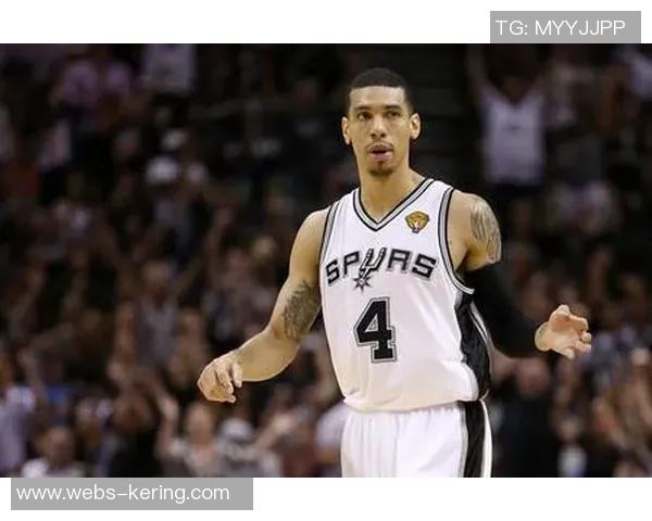 丹尼格林在马刺对阵勇士的精彩表现回顾与赛后分析 丹尼格林在马刺对阵勇士的精彩表现回顾与赛后分析